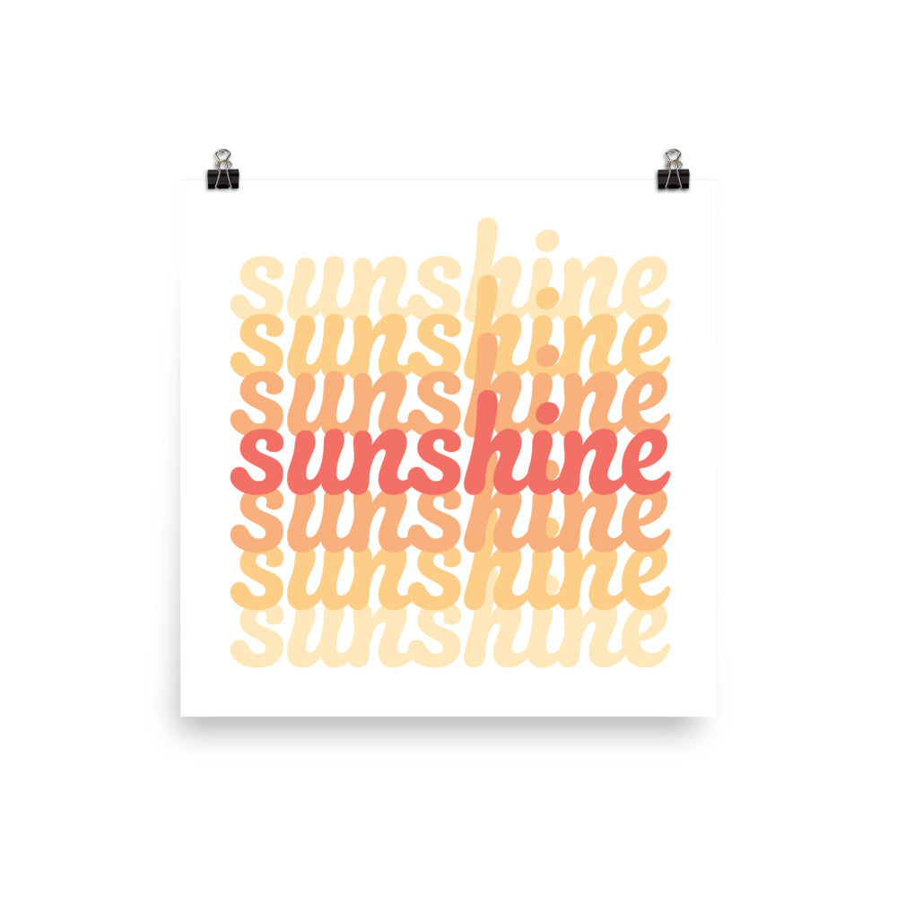 Sunshine on Repeat Art Print Poster